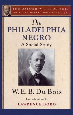 Book cover for The Philadelphia Negro (The Oxford W. E. B. Du Bois)