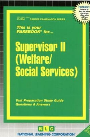 Cover of Supervisor II (Welfare/Social Services)