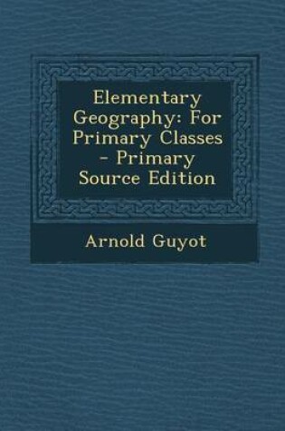 Cover of Elementary Geography