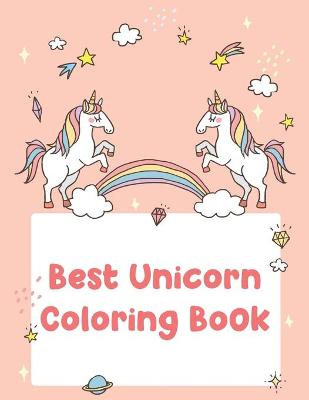 Book cover for Best Unicorn Coloring Book