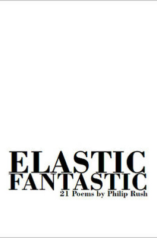 Cover of Elastic Fantastic