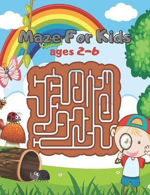 Book cover for Maze For Kids ages 2-6