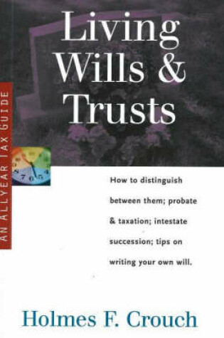 Cover of Living Wills and Trusts