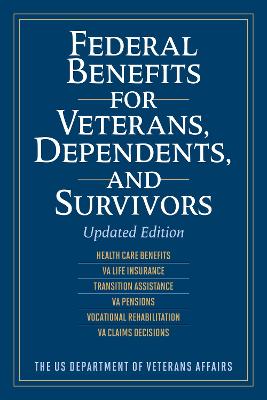 Book cover for Federal Benefits for Veterans, Dependents, and Survivors
