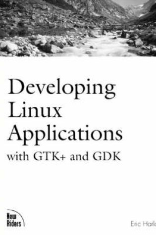 Cover of Developing Linux Applications