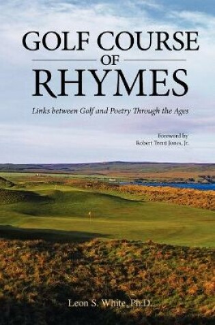 Cover of Golf Course of Rhymes - Links Between Golf and Poetry Through the Ages