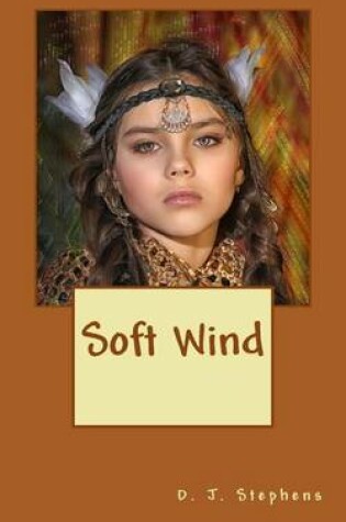 Cover of Soft Wind