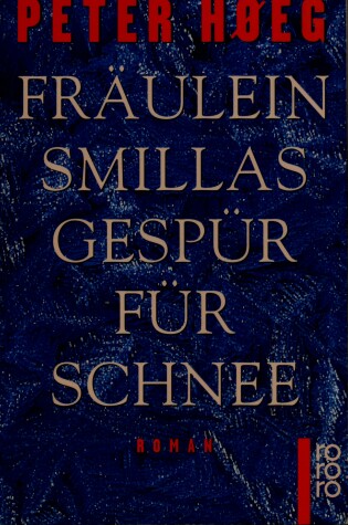 Cover of Fraulein Smillas Gespur Fur Schnee