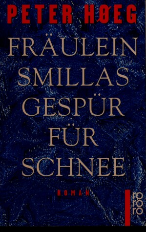 Book cover for Fraulein Smillas Gespur Fur Schnee