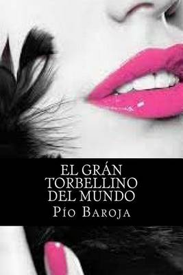 Book cover for El Gran Torbellino del Mundo