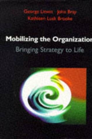 Cover of Mobilising the Organisation