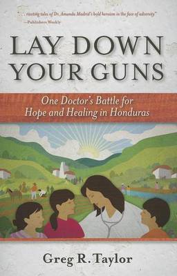 Book cover for Lay Down Your Guns