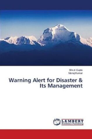 Cover of Warning Alert for Disaster & Its Management