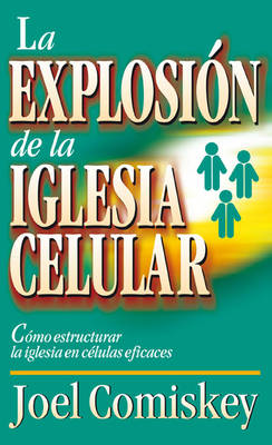 Book cover for La Explosion de la Iglesia Celular