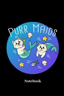 Book cover for Purr Maids Notebook