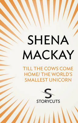 Book cover for Till the Cows Come Home / The World's Smallest Unicorn (Storycuts)
