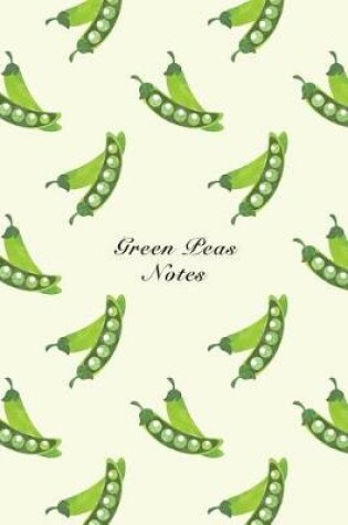 Cover of Green Peas Notes
