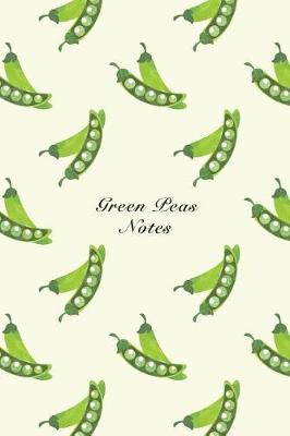 Book cover for Green Peas Notes