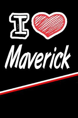 Book cover for I Love Maverick