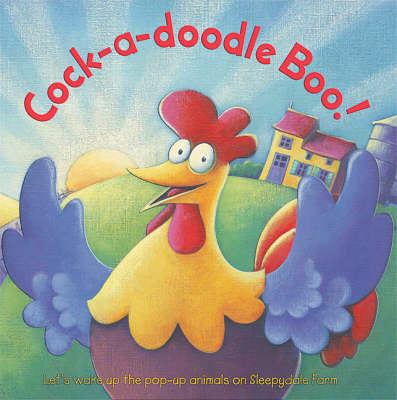 Cover of Cock-a-doodle Boo!