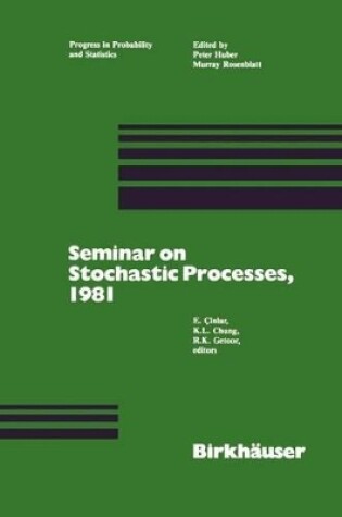 Cover of Seminar on Stochastic Processes, 1981