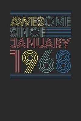 Book cover for Awesome Since January 1968