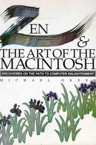 Cover of Zen and the Art of the Macintosh