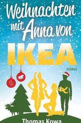 Cover of Mein Leben mit Anna von IKEA - Verlobung (Humor)