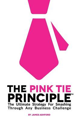 Book cover for The Pink Tie Principle