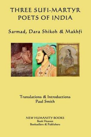 Cover of Three Sufi-Martyr Poets of India