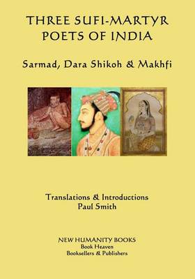 Book cover for Three Sufi-Martyr Poets of India