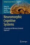 Book cover for Neuromorphic Cognitive Systems