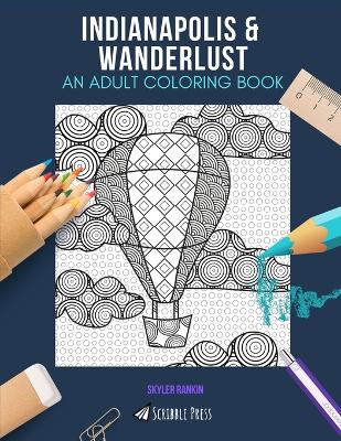 Book cover for Indianapolis & Wanderlust