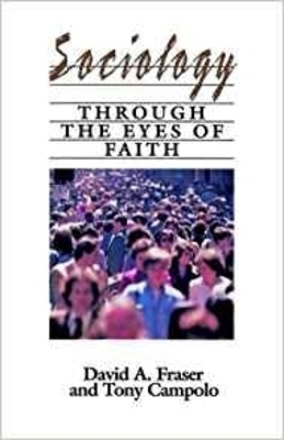 Book cover for Sociology Through The Eyes of Faith
