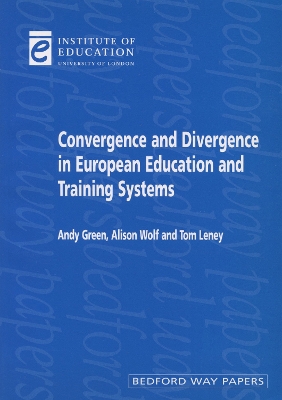Book cover for Convergence and Divergence in European Education and Systems