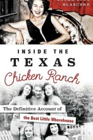 Cover of Inside the Texas Chicken Ranch