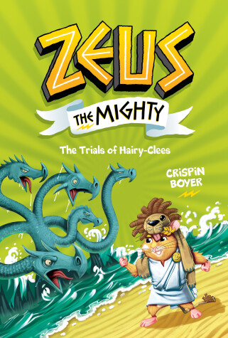 Book cover for Zeus the Mighty: The Trials of HairyClees (Book 3)