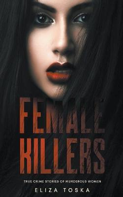 Book cover for Female Killers