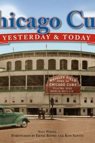 Cover of Chicago Cubs: Yesterday & Today