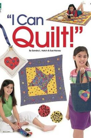 Cover of I Can Quilt