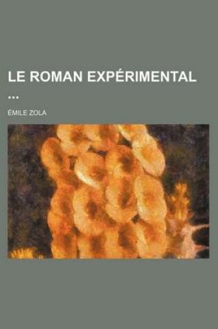 Cover of Le Roman Experimental