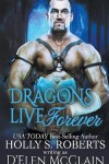 Book cover for Dragons Live Forever