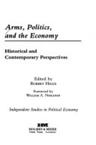 Cover of Arms, Politics and the Economy