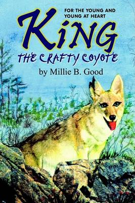 Cover of King-The Crafty Coyote