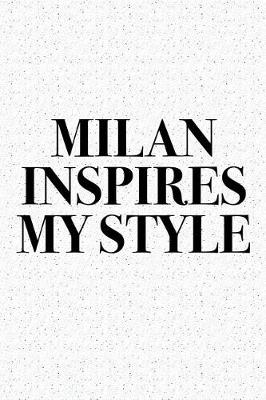 Book cover for Milan Inspires My Style