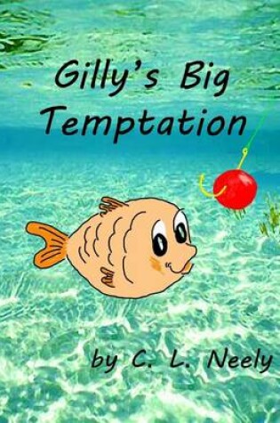 Cover of Gilly's Big Temptation