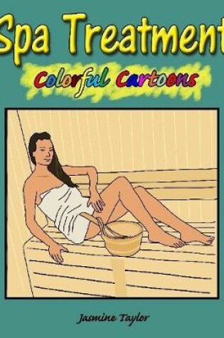 Cover of Spa Treatment Colorful Cartoons