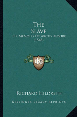 Cover of The Slave the Slave