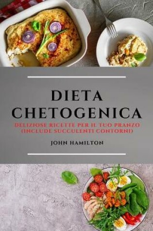Cover of Dieta Chetogenica (Keto Diet Italian Edition)