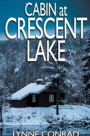 Cover of Cabin at Crescent Lake